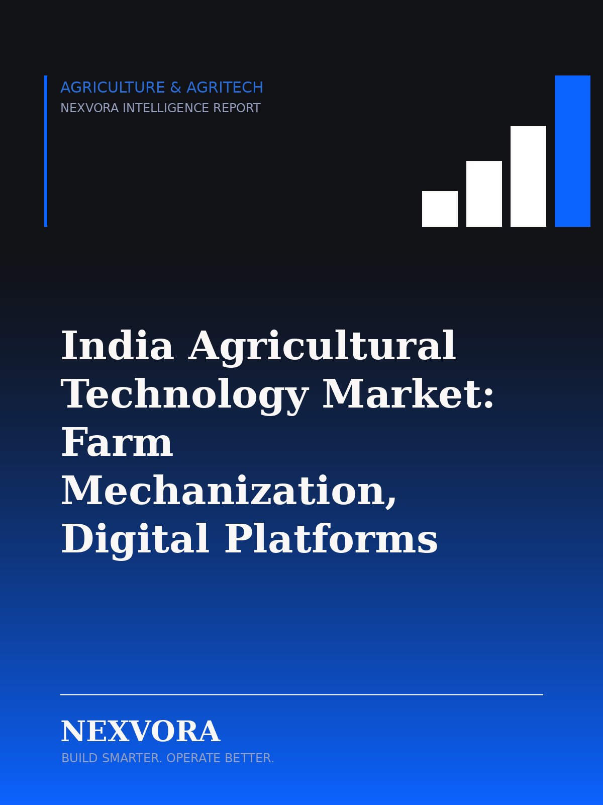 India Agricultural Technology Market: Farm Mechanization, Digital Platforms & Smart Farming, 2026–2031