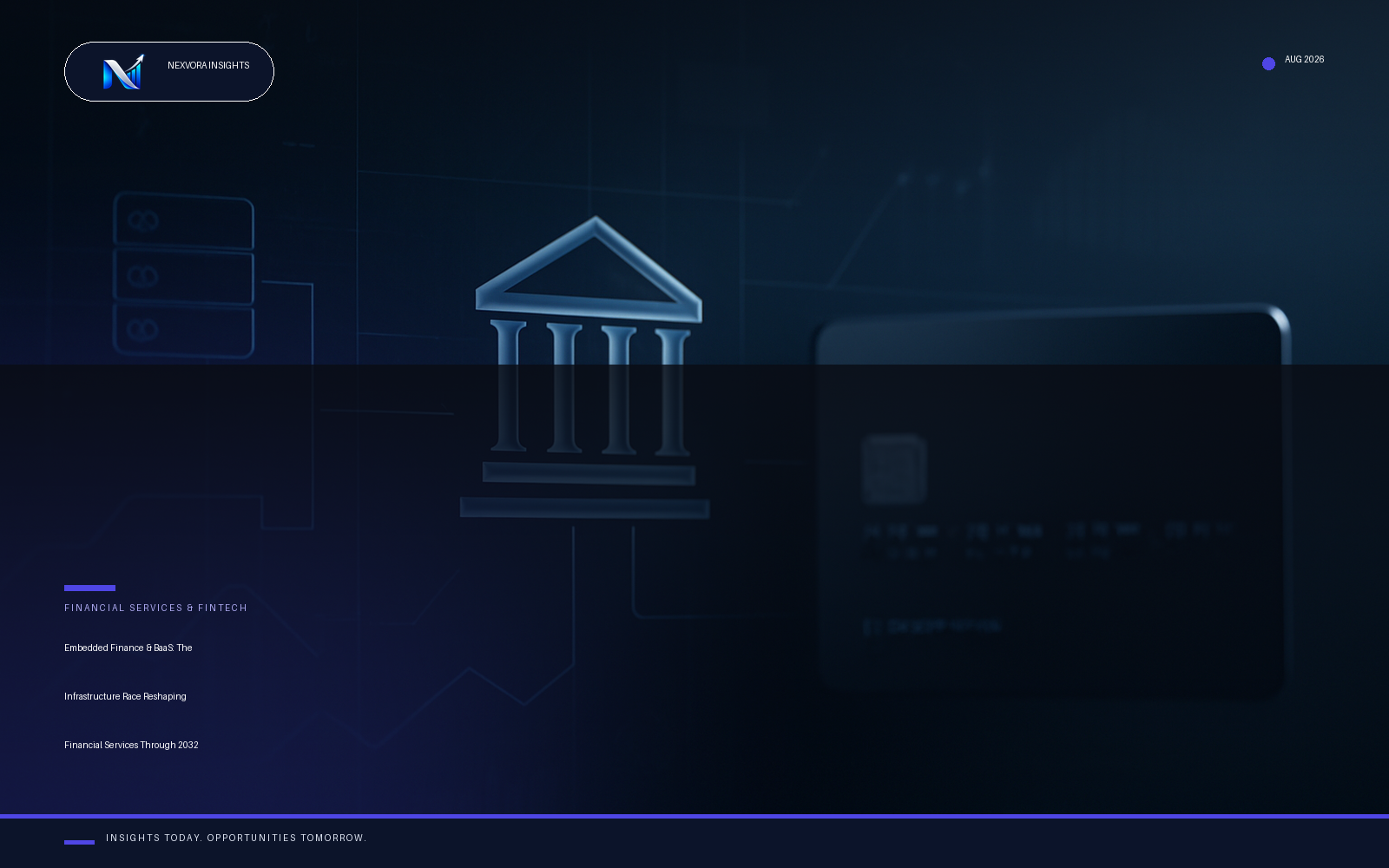 Embedded Finance & BaaS: The Infrastructure Race Reshaping Financial Services Through 2032